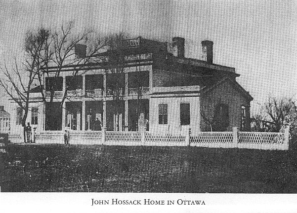 JOHN HOSSACK HOME IN 1870